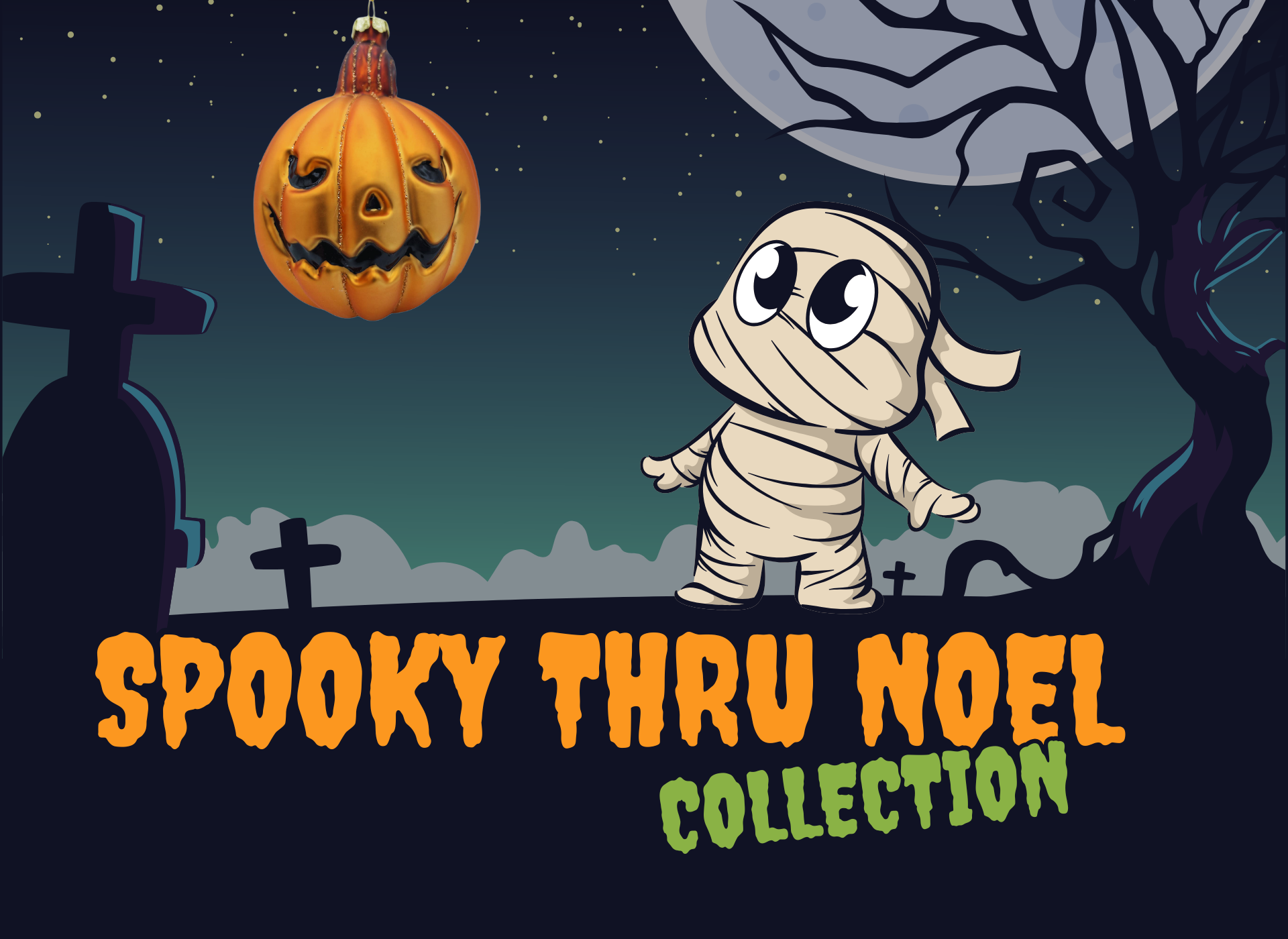 Spooky Thru Noel Collection